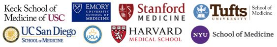 Keck School of Medicine of the University of Southern California, Emory University School of Medicine, Stanford University School of Medicine, Tufts University School of Medicine, University of California, San Diego School of Medicine, David Geffen School of Medicine at UCLA, NYU Grossman School of Medicine, Harvard Medical School